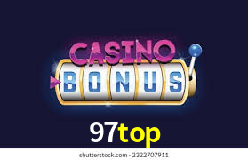 Descubra o Mundo do Cassino Online com 97top
